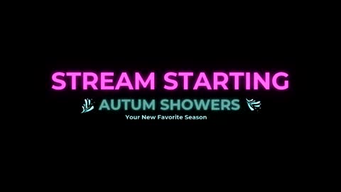 Autum Showers online show from April 2026 05:08:02 AM