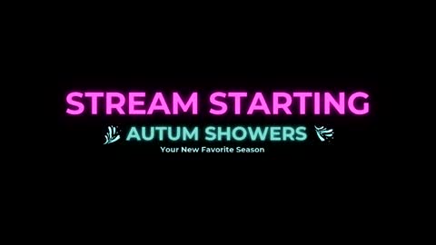 Snapshot of autum_showers chatting on May 2026 03:36:01 AM Autum Showers online show from May 2026 03:36:01 AM