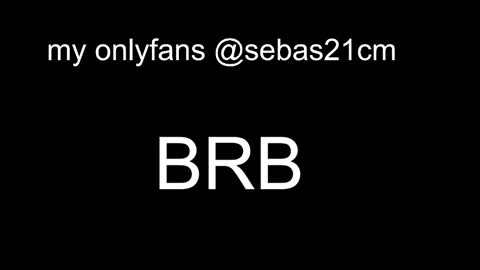 sebas21cm1 online show from October 2025 11:18:02 AM